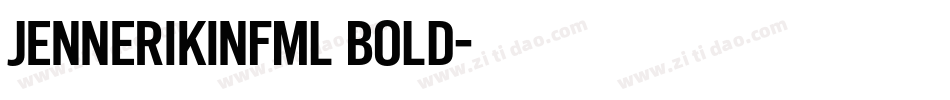 JennerikInfml Bold字体转换